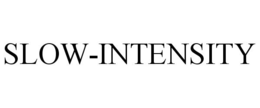 SLOW-INTENSITY trademark