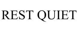 REST QUIET trademark