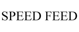 SPEED FEED trademark
