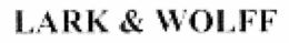 LARK & WOLFF trademark