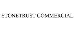 STONETRUST COMMERCIAL trademark