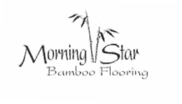 MORNING STAR BAMBOO FLOORING trademark