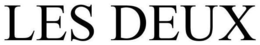LES DEUX trademark