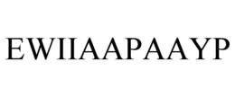 EWIIAAPAAYP trademark