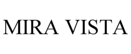MIRA VISTA trademark