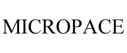 MICROPACE trademark