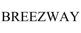 BREEZWAY trademark