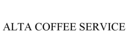 ALTA COFFEE SERVICE trademark
