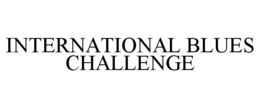 INTERNATIONAL BLUES CHALLENGE trademark