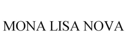 MONA LISA NOVA trademark