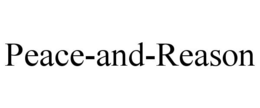 PEACE-AND-REASON trademark