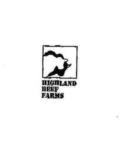 HIGHLAND BEEF FARMS trademark