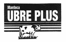 UBRE PLUS MANTECA trademark