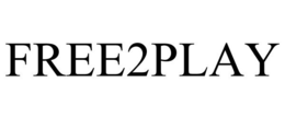FREE2PLAY trademark