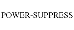 POWER-SUPPRESS trademark