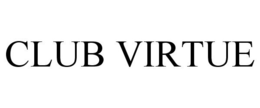 CLUB VIRTUE trademark
