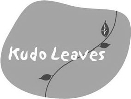 KUDO LEAVES trademark