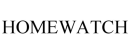 HOMEWATCH trademark
