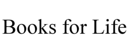 BOOKS FOR LIFE trademark