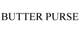 BUTTER PURSE trademark