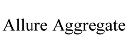 ALLURE AGGREGATE trademark