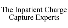 THE INPATIENT CHARGE CAPTURE EXPERTS trademark
