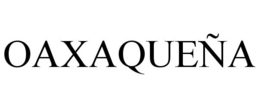 OAXAQUEÑA trademark