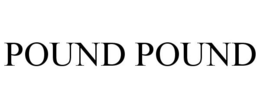 POUND POUND trademark