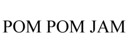 POM POM JAM trademark