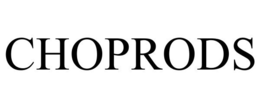 CHOPRODS trademark