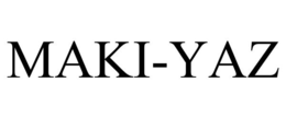 MAKI-YAZ trademark
