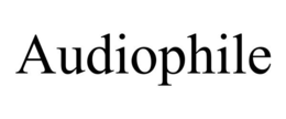 AUDIOPHILE trademark