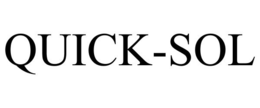QUICK-SOL trademark