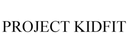 PROJECT KIDFIT trademark