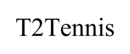 T2TENNIS trademark
