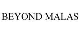 BEYOND MALAS trademark