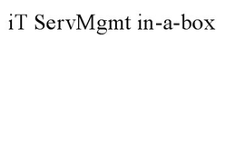 IT SERVMGMT IN-A-BOX trademark