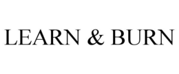 LEARN & BURN trademark