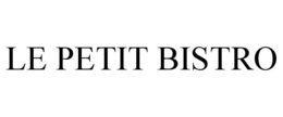 LE PETIT BISTRO trademark