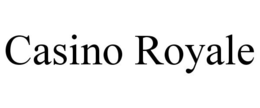 CASINO ROYALE trademark