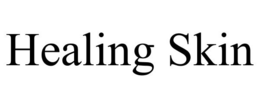 HEALING SKIN trademark
