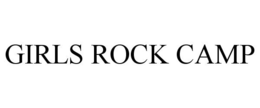 GIRLS ROCK CAMP trademark