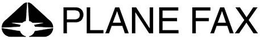 PLANE FAX trademark