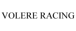 VOLERE RACING trademark
