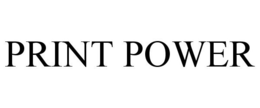 PRINT POWER trademark