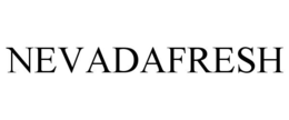 NEVADAFRESH trademark