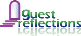 GUEST REFLECTIONS trademark