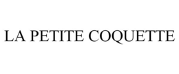 LA PETITE COQUETTE trademark