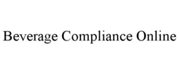 BEVERAGE COMPLIANCE ONLINE trademark
