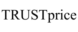 TRUSTPRICE trademark
